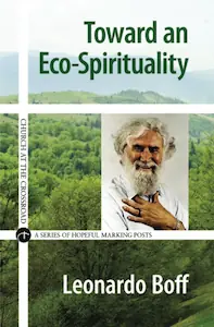 Cover of the Book Toward an Eco-Spirituality (Church at the Crossroad)