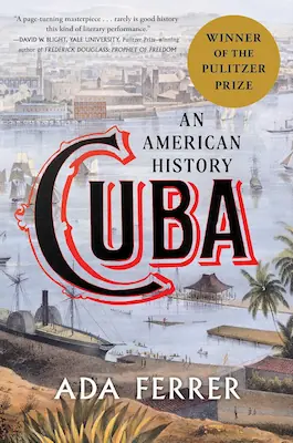 Cuba american history ada Ferrer