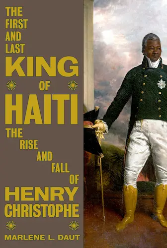 Portrait of Henry Christophe: A Haitian King’s Rise and Legacy