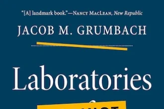 Cover of the Book Laboratories against Democracy-National Politics