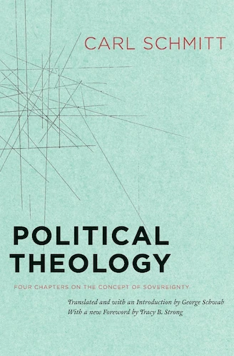 cover of the book Political Theology by Carl Schmitt