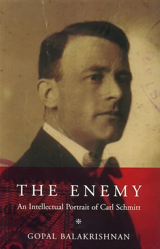 Couverture du livre : *L’ennemi. Un portrait intellectuel de Carl Schmitt.*