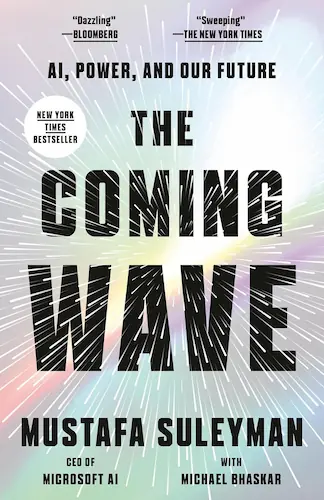 Book cover: The Coming Wave. AI, Power, and Our Future