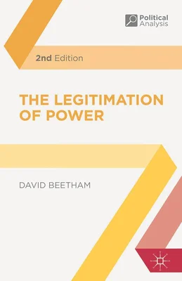 Cover of The Legitimation of Power, 2nd edition, by David Beetham
